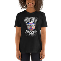 T-shirt Jesus Christ our Lord Soccer my sport