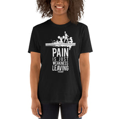 Pain is weakness gym t-shirt