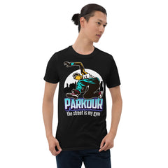 Parkour lifestyle the street is my gym unisex t-shirt