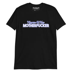 YippeeKiYay MotherFucker T-shirt