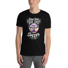 T-shirt Jesus Christ our Lord Soccer my sport