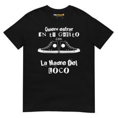 Camiseta La Madre Del Loco