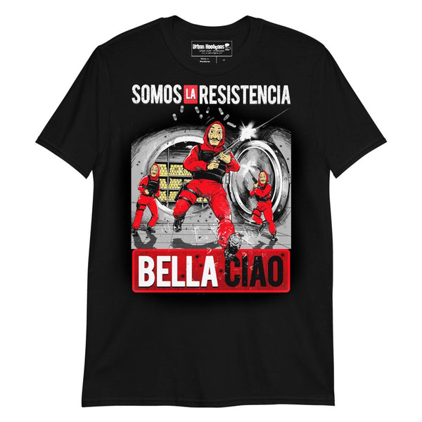 Camiseta Bella Ciao. Somos la resistencia